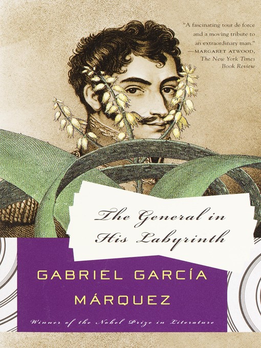 Title details for The General in His Labyrinth by Gabriel García Márquez - Available